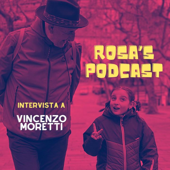 L’intervista di Rosa – VINCENZO MORETTI